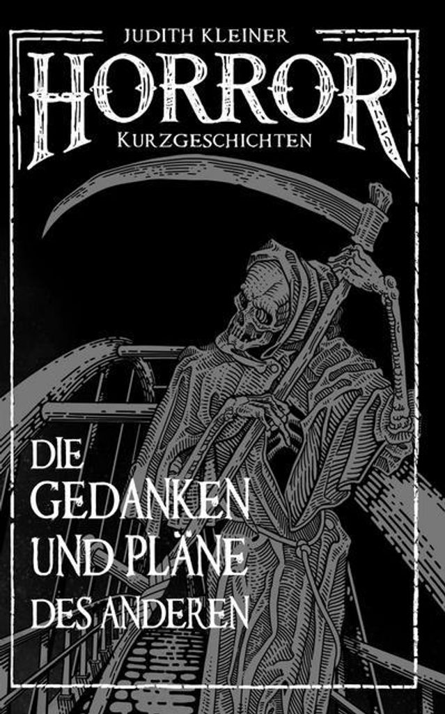 Die Gedanken und Pläne des Anderen