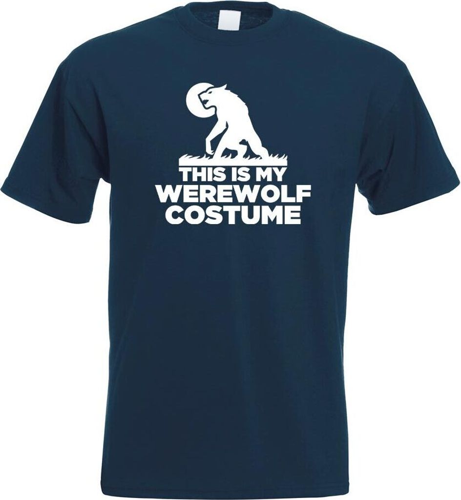 Kiwistar - T-Shirt - Navy - This is My Werewolf Costume Motiv Bedruckt Funshirt Design Print - mit Motiv Bedruckt - Funshirt Design - Sport - Freiz...