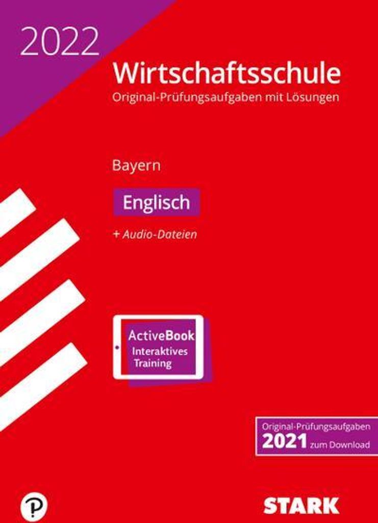 STARK Original-Prüfungen Wirtschaftsschule 2022 - Englisch - Bayern