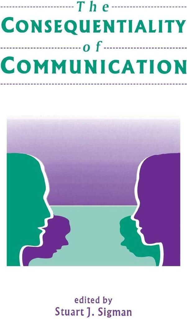 The Consequentiality of Communication