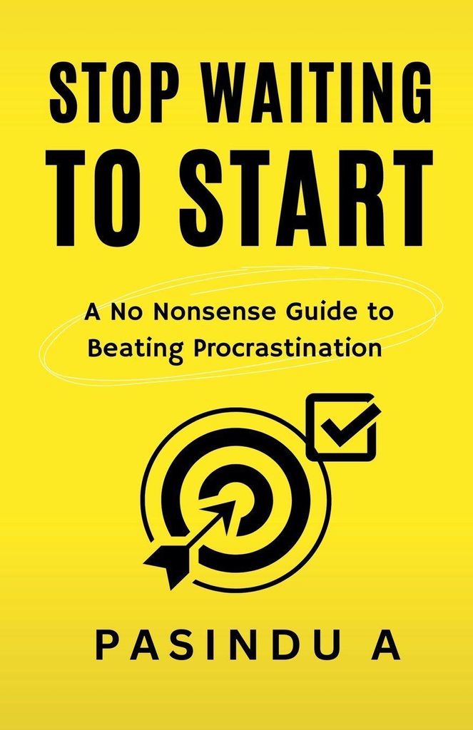 Stop Waiting to Start