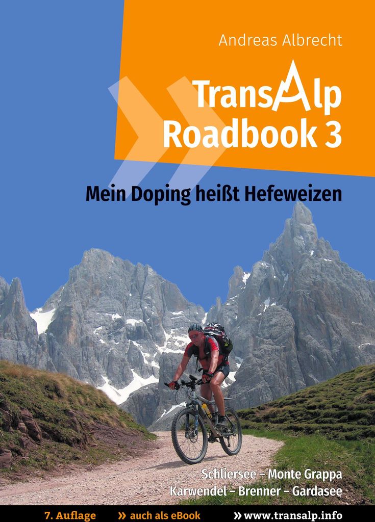 Transalp Roadbook 3: Mein Doping heißt Hefeweizen