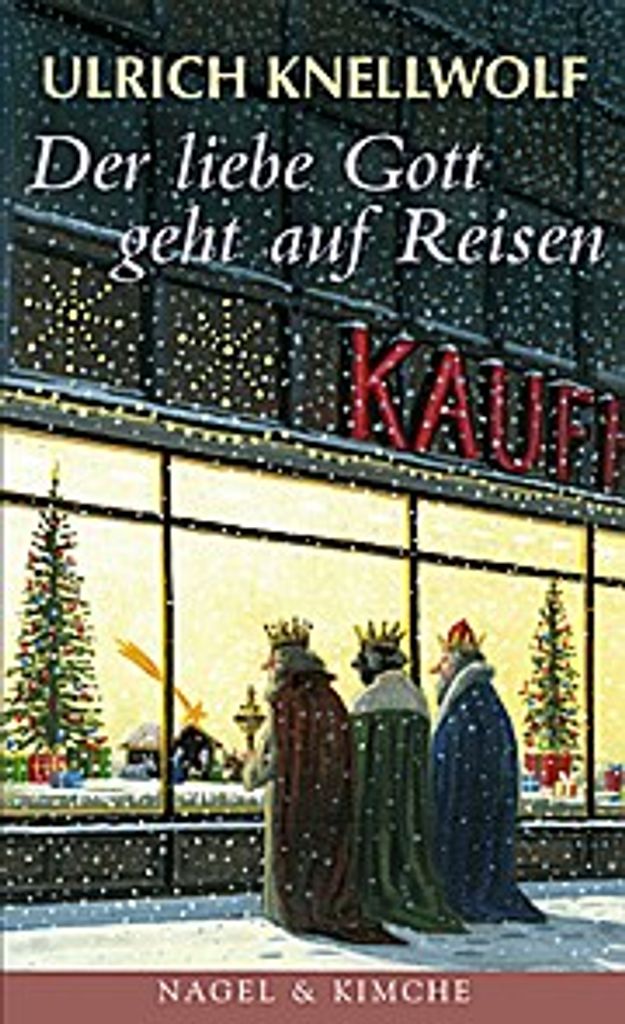 Der liebe Gott geht auf Reisen