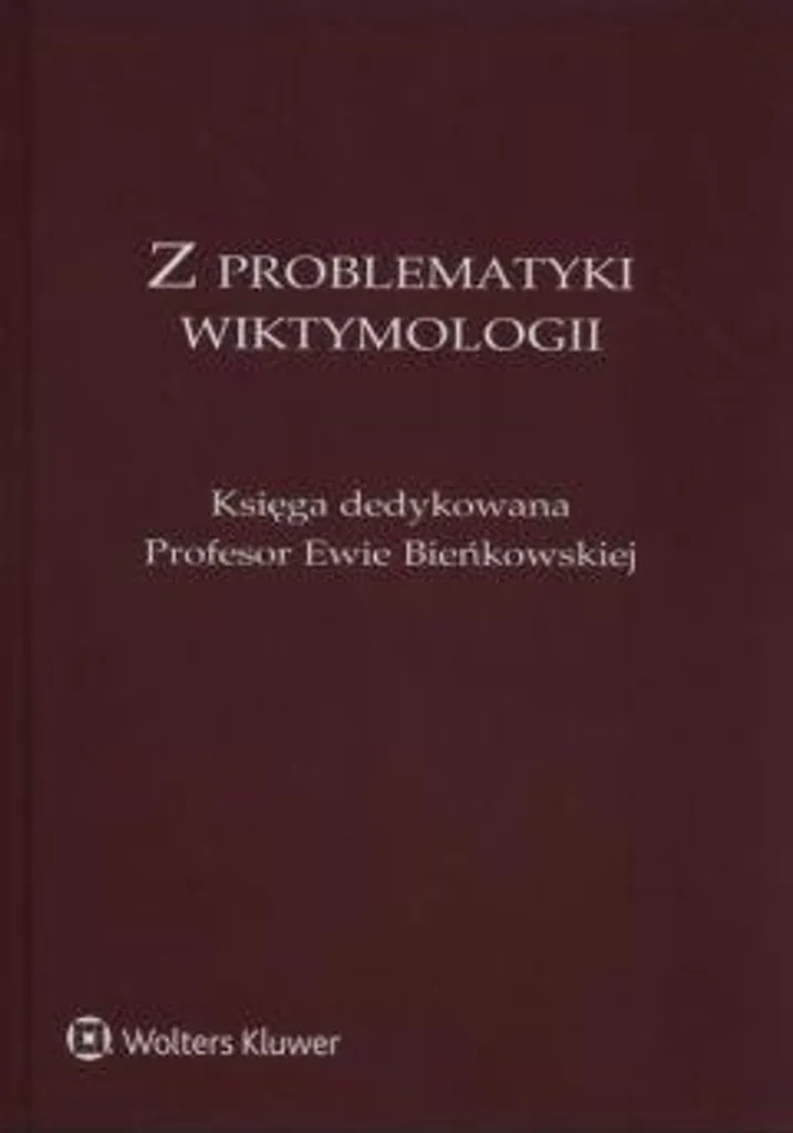 Mieux comprendre les victimes avec Z problematyki wiktymologii