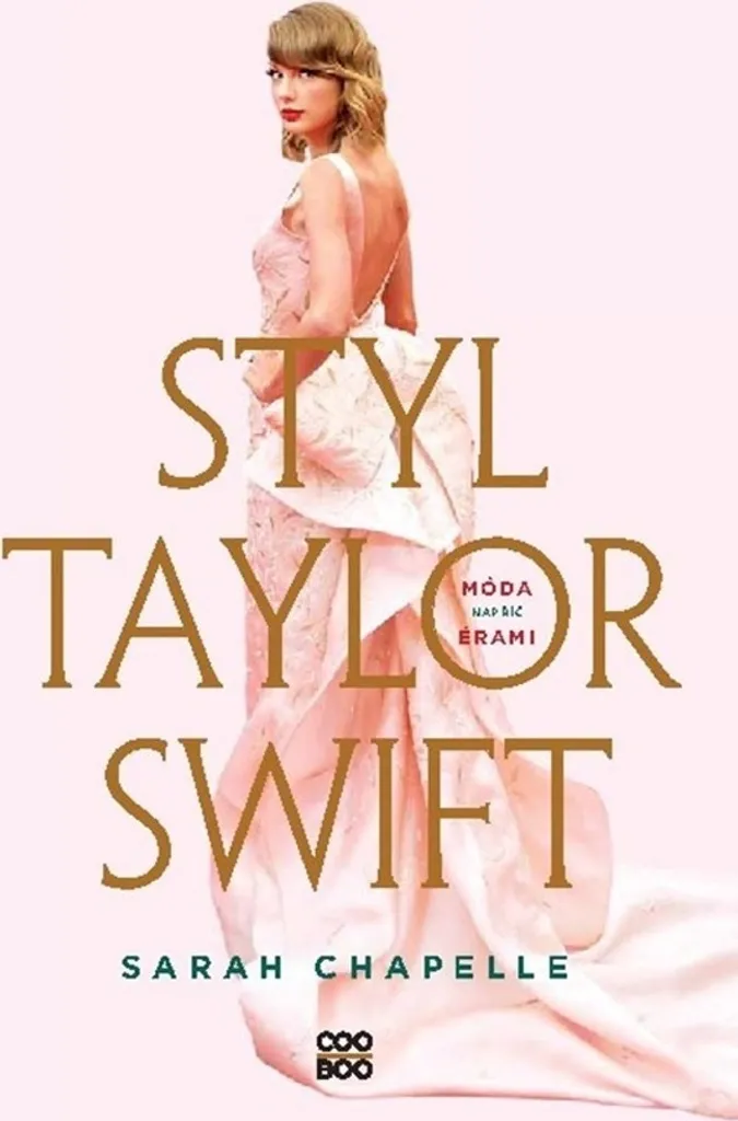 Styl Taylor Swift Sarah Chapelle : Le guide pour comprendre ses looks