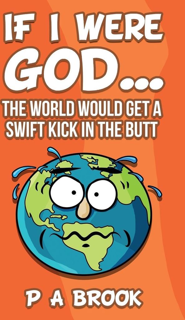 If I Were God...