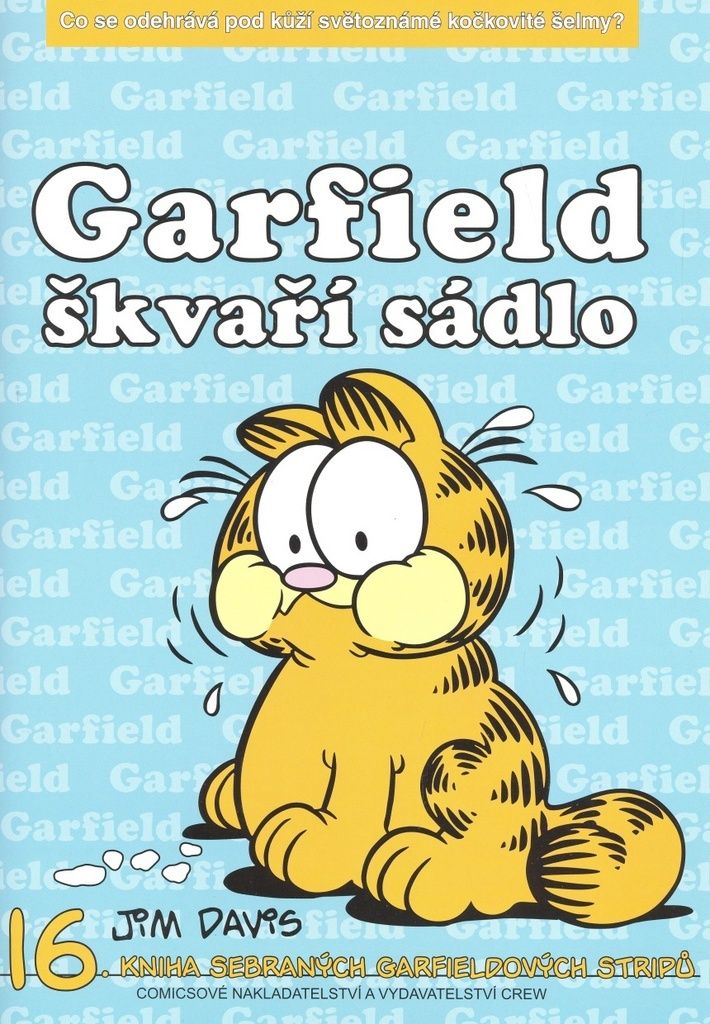 Garfield škvaří sádlo (č.16) (Davis Jim)