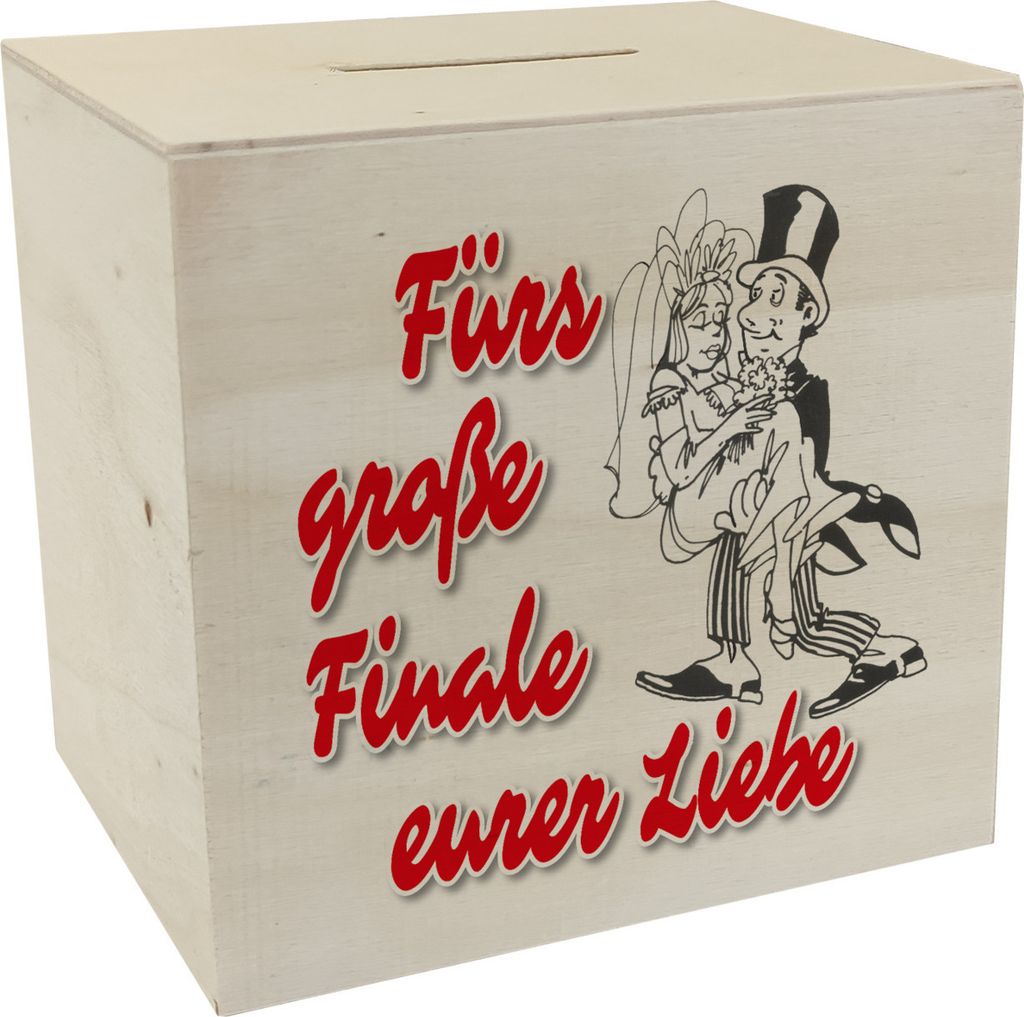 Ehepaar Spardose aus Holz mit Spruch Fürs große Finale eurer Liebe
