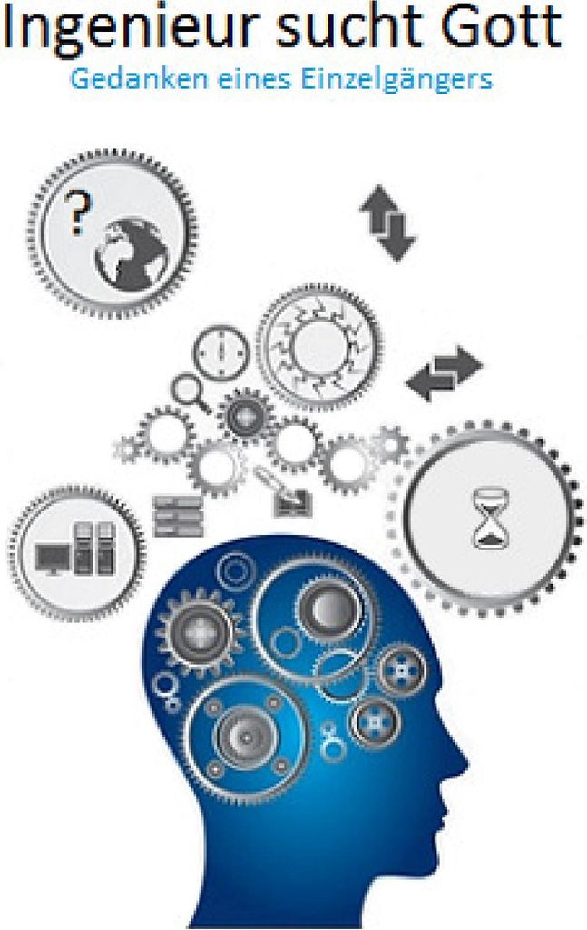Ingenieur sucht Gott