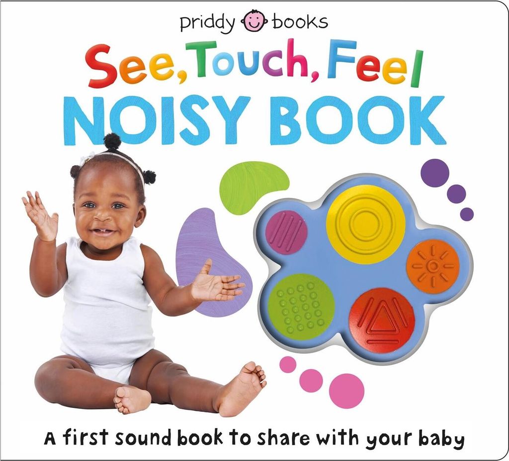 See, Touch, Feel Noisy Book