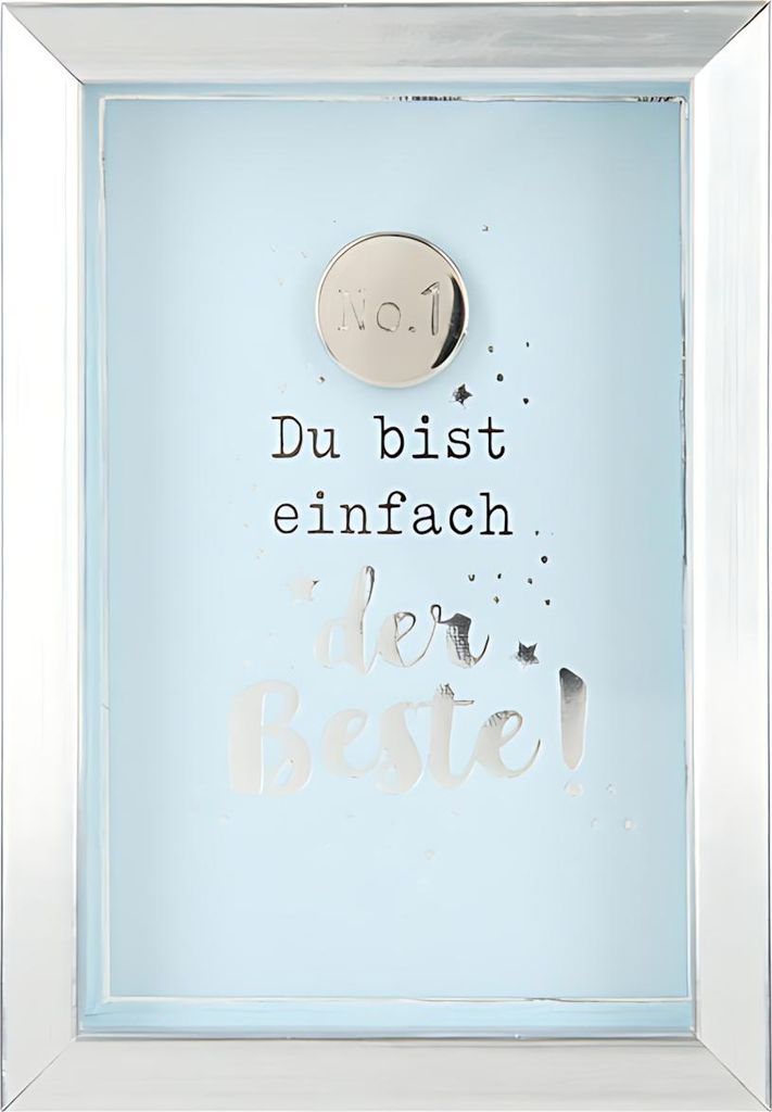 Depesche Komplimente im Bilderrahmen, klein : Du bist einfach der Beste! Komplimente im Bilderrahmen, klein: Du bist einfach der Beste!