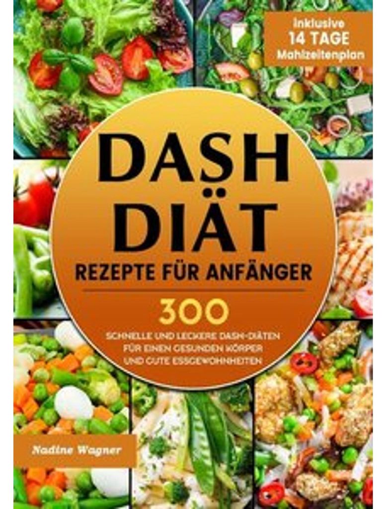 DASH Diät Rezepte für Anfänger
