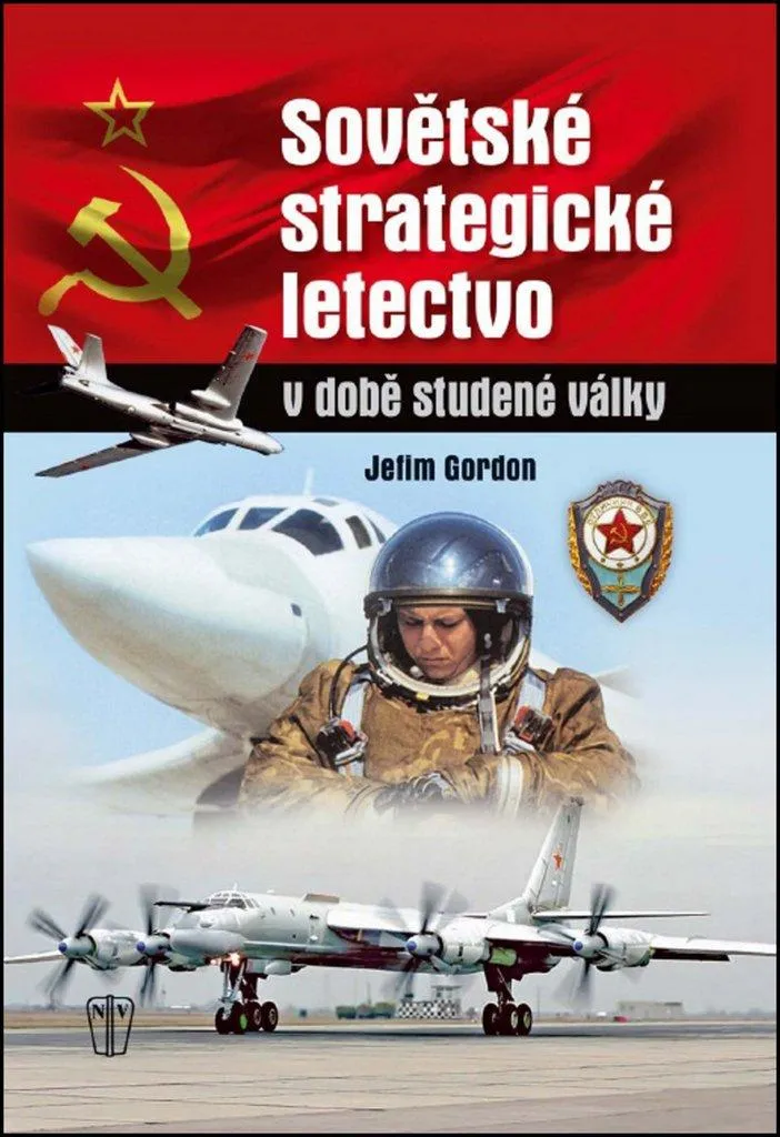 L'Aviation stratégique soviétique pendant la Guerre froide par Jefim