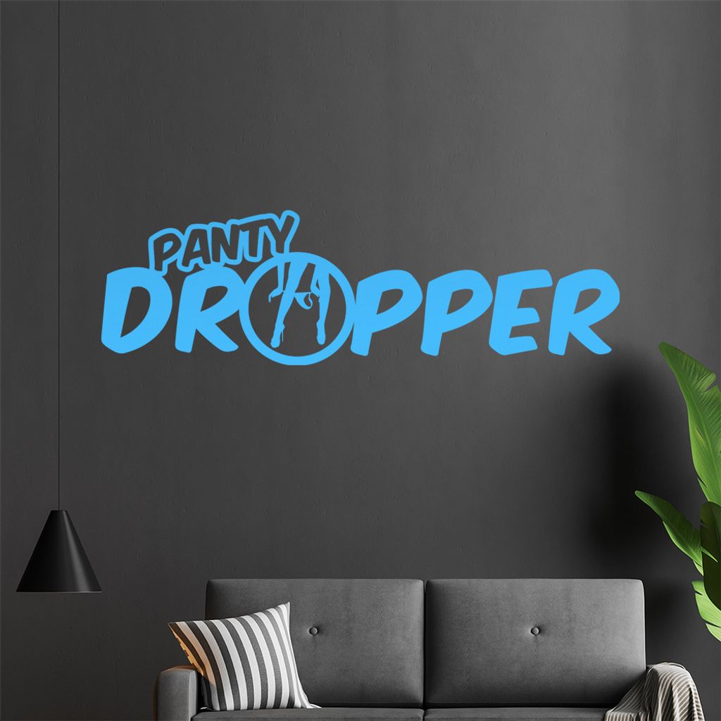 Panty Dropper Wandtattoo in 6 Größen - Wandaufkleber Wall Sticker - Dekoration, Küche, Wohnzimmer, Schlafzimmer, Badezimmer