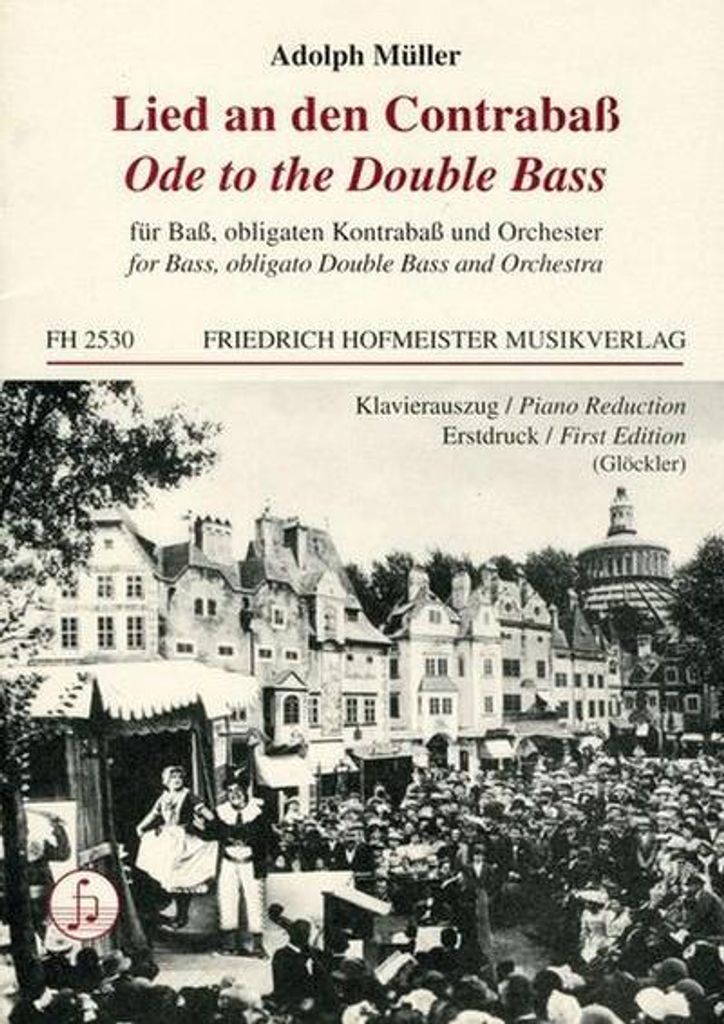 Lied an den Contrabaß für Baß, Kontrabaßund Orchester für Baß, Kontrabaß und Klavier