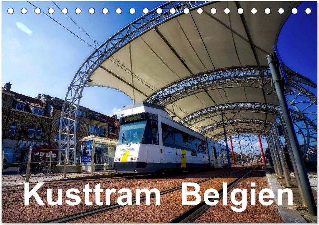 Kusttram Belgien (Tischkalender 2026 DIN A5 quer), CALVENDO Monatskalender