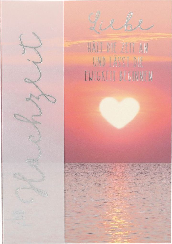 1 xGeburtstagskarte 45/Zur Hochzeit Liebe hält die Zeit an