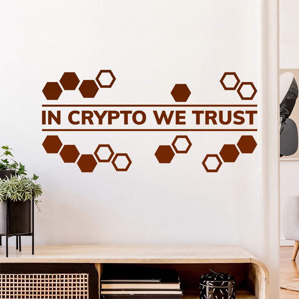 In crypto we trust Wandtattoo Wandaufkleber Wall Sticker - Dekoration, Küche, Wohnzimmer, Schlafzimmer, Badezimmer