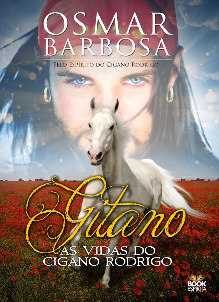 Gitano - As Vidas Do Cigano Rodrigo