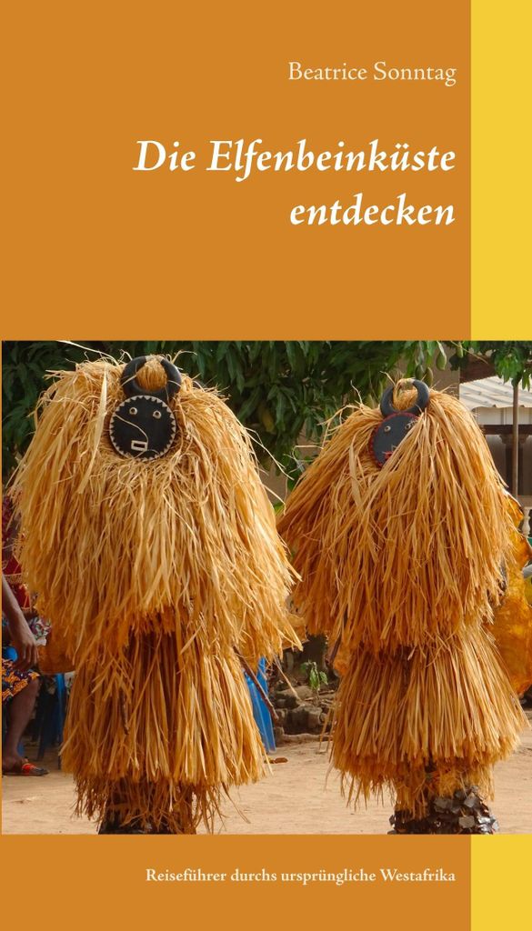 Die Elfenbeinküste entdecken