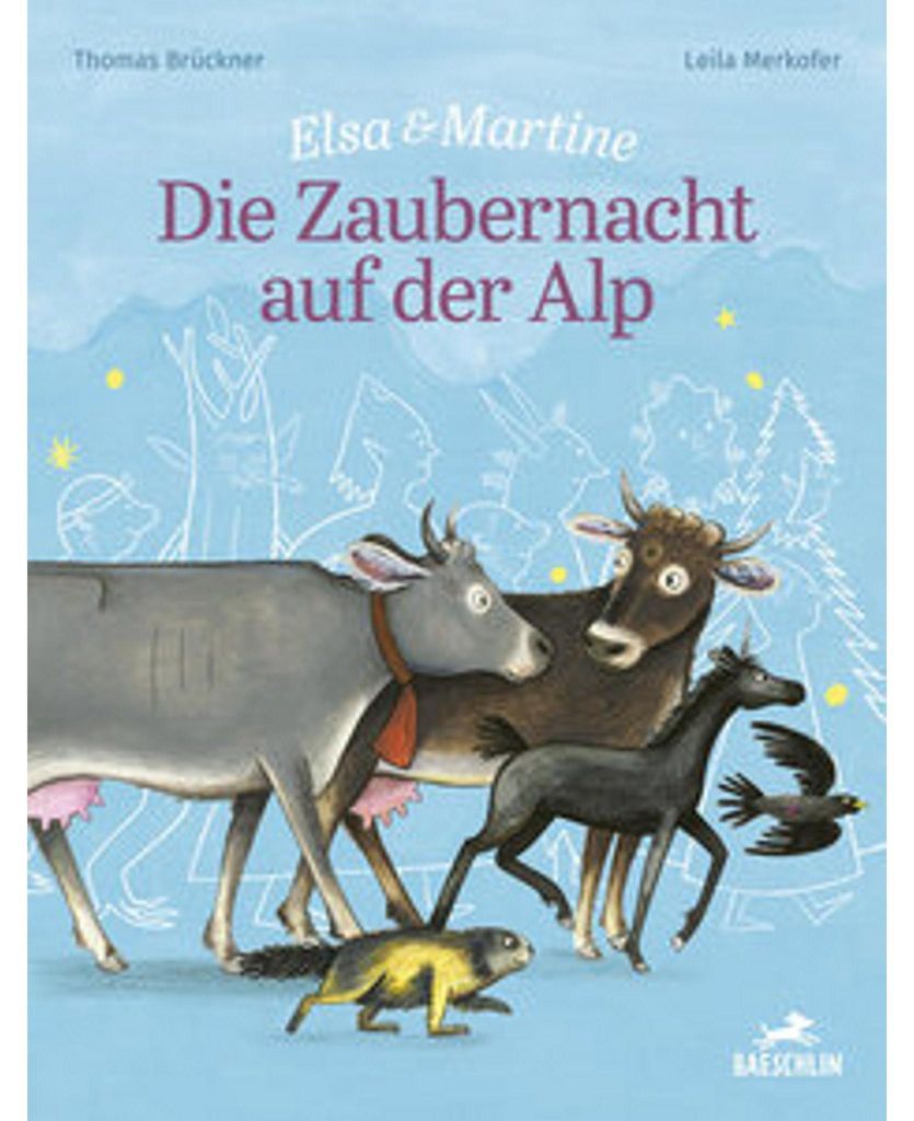 Die Zaubernacht auf der Alp