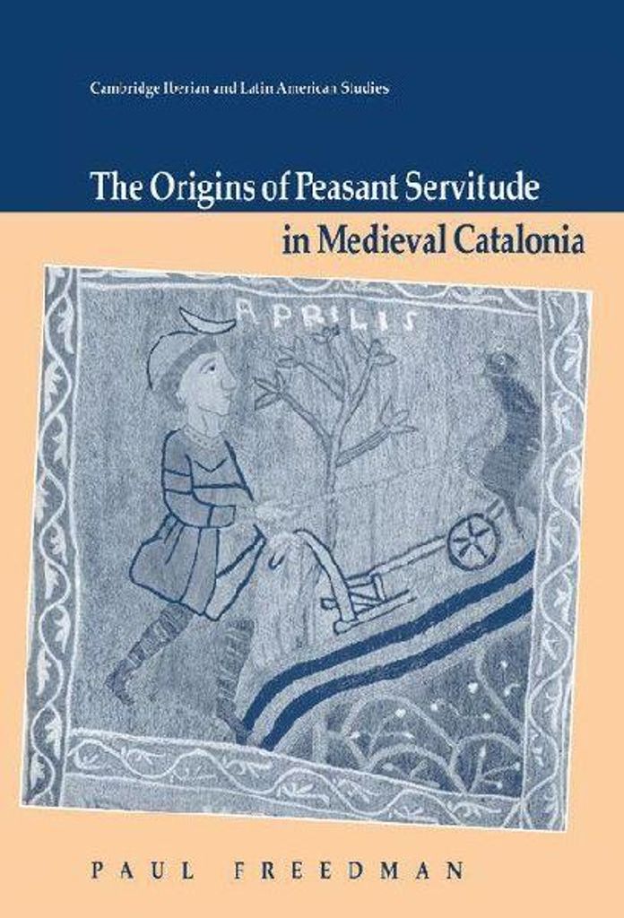 Origins Peasant Servitude Cata