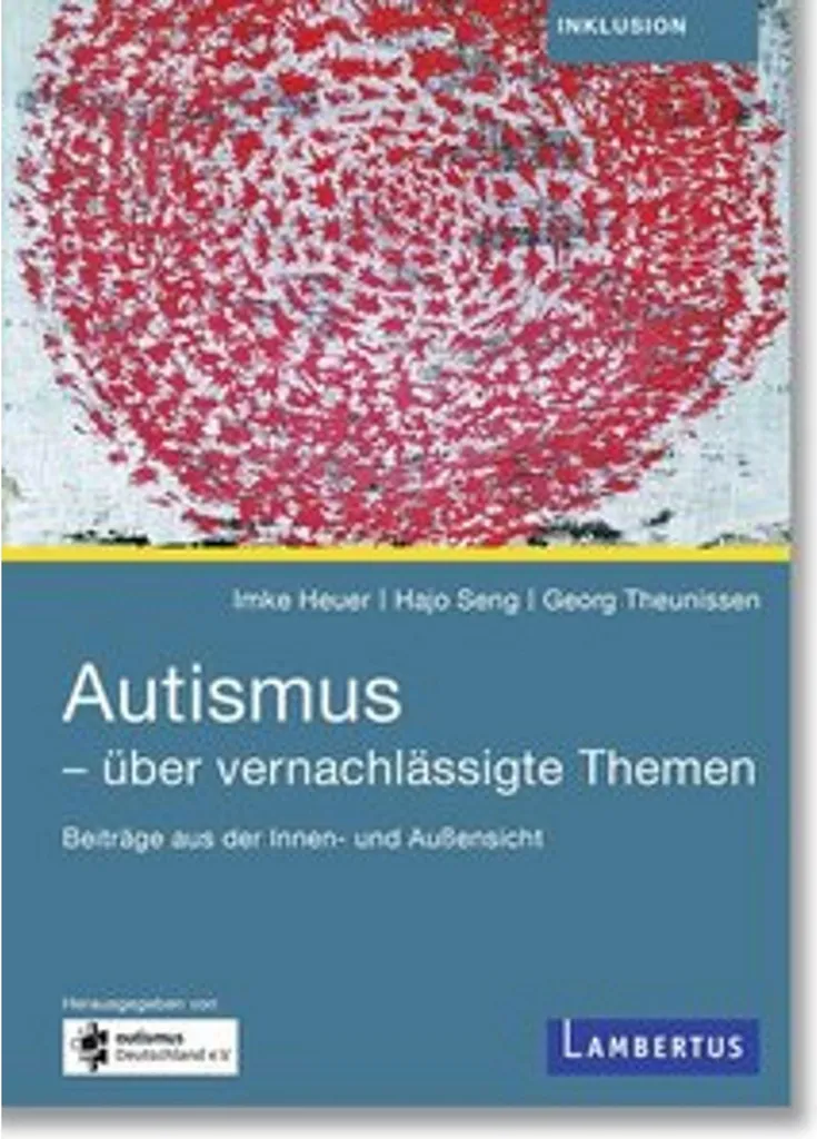 Ouvrage Autismus - über vernachlässigte Themen : Témoignages et analyses