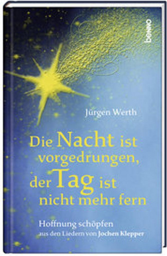 Die Nacht ist vorgedrungen, der Tag ist nicht mehr fern
