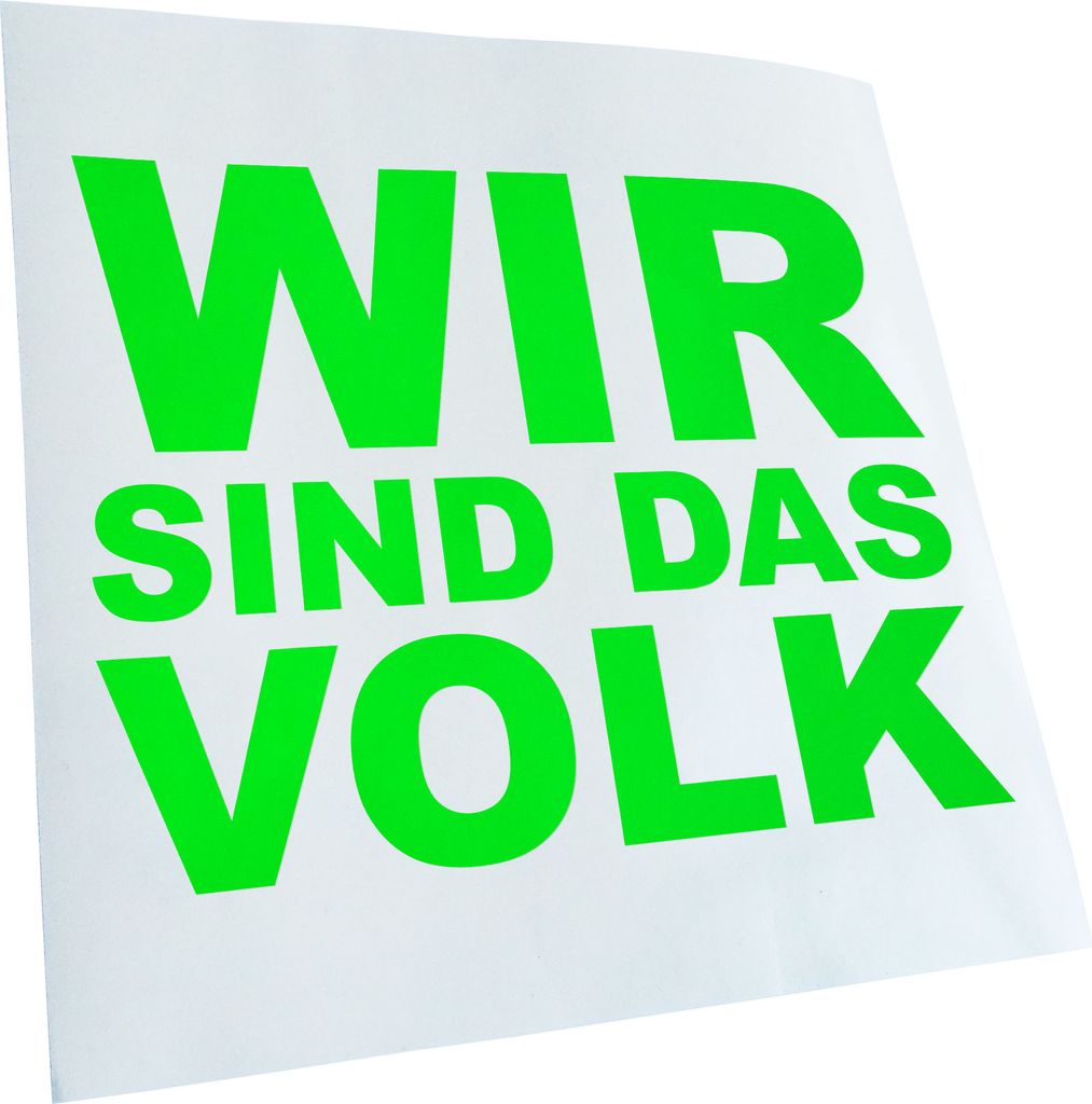 hauptsachebeklebt Kiwistar - Autoaufkleber - Wir sind das Volk! Heckscheibe - Aufkleber für Auto Kfz Fahrrad, LKW, Truck Mofa