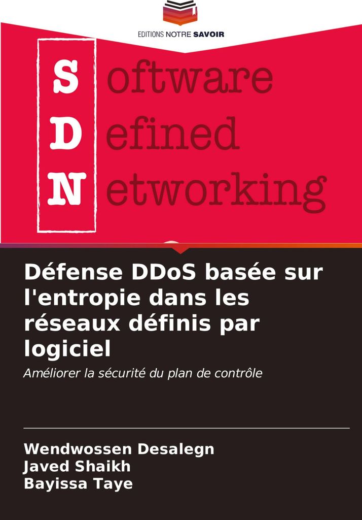Défense DDoS basée sur l'entropie dans les réseaux définis par logiciel