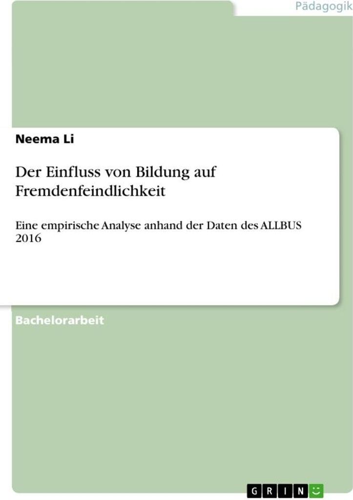 Der Einfluss von Bildung auf Fremdenfeindlichkeit