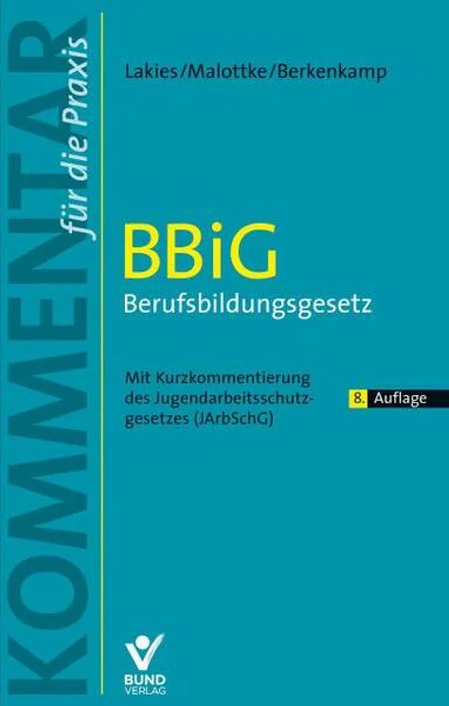 Loi BBiG Formation Professionnelle : Texte officiel annoté et commenté