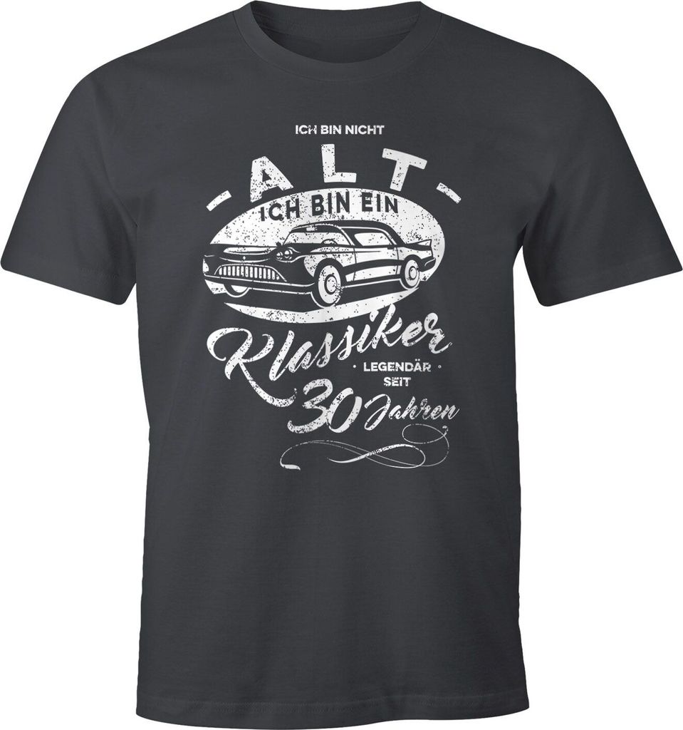 Herren Geschenk T-Shirt Geburtstag Ich bin nicht alt Ich bin ein Klassiker Auto Oldtimer Spruch 30-90 Jahren Moonworks 30 dunkelgrau S