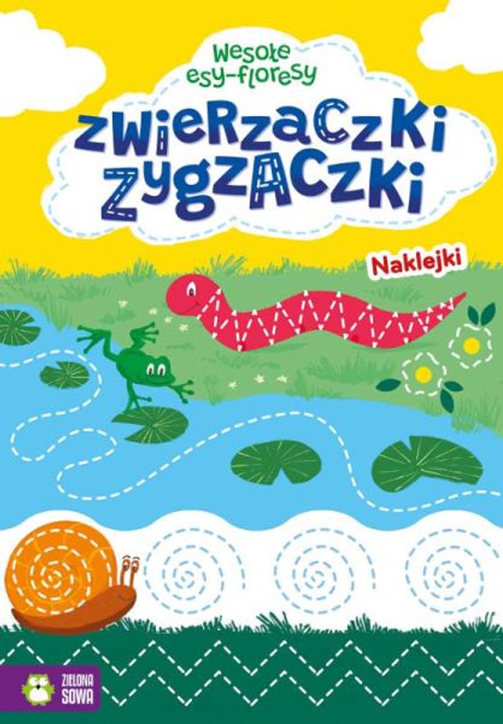 Zygzaczki Zygzaczki zwierzaczki - Opracowanie zbiorowe (Bücher mit Aufklebern auf Polnisch)