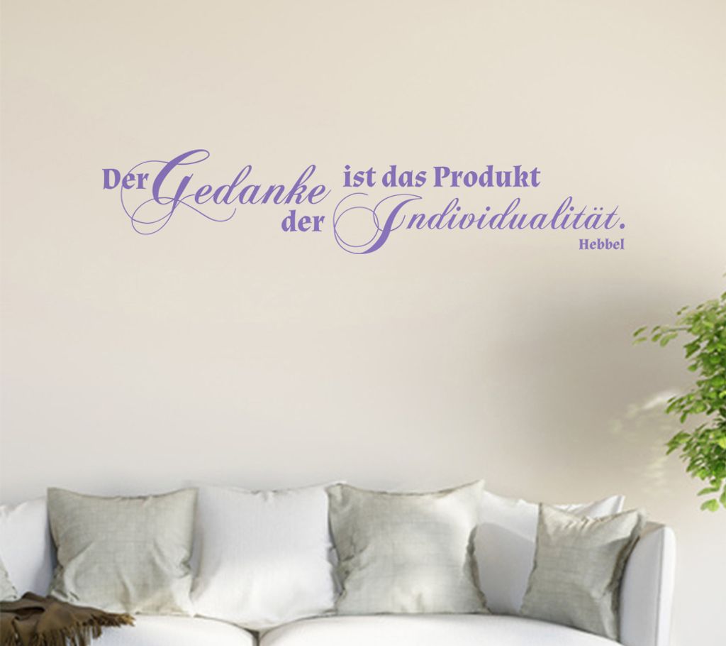 Der Gedanke ist das Produkt ... Wandtattoo in 6 Größen - Wandaufkleber Wall Sticker - Dekoration, Küche, Wohnzimmer, Schlafzimmer, Badezimmer