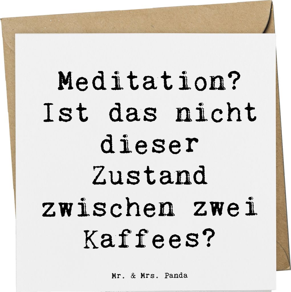 Mr. & Mrs. Panda Grußkarte Spruch Innere Ruhe Kaffee - Weiß - Geschenk, Frieden, Motivation, anlasskarte, Harmonie, Gefühle, Gelassenheit, doppe...