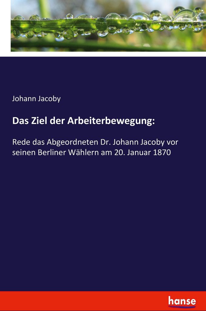 Das Ziel der Arbeiterbewegung: