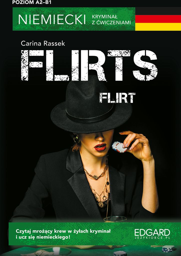 Flirt. Flirts. Niemiecki. Kryminał z ćwiczeniami, wydanie 2