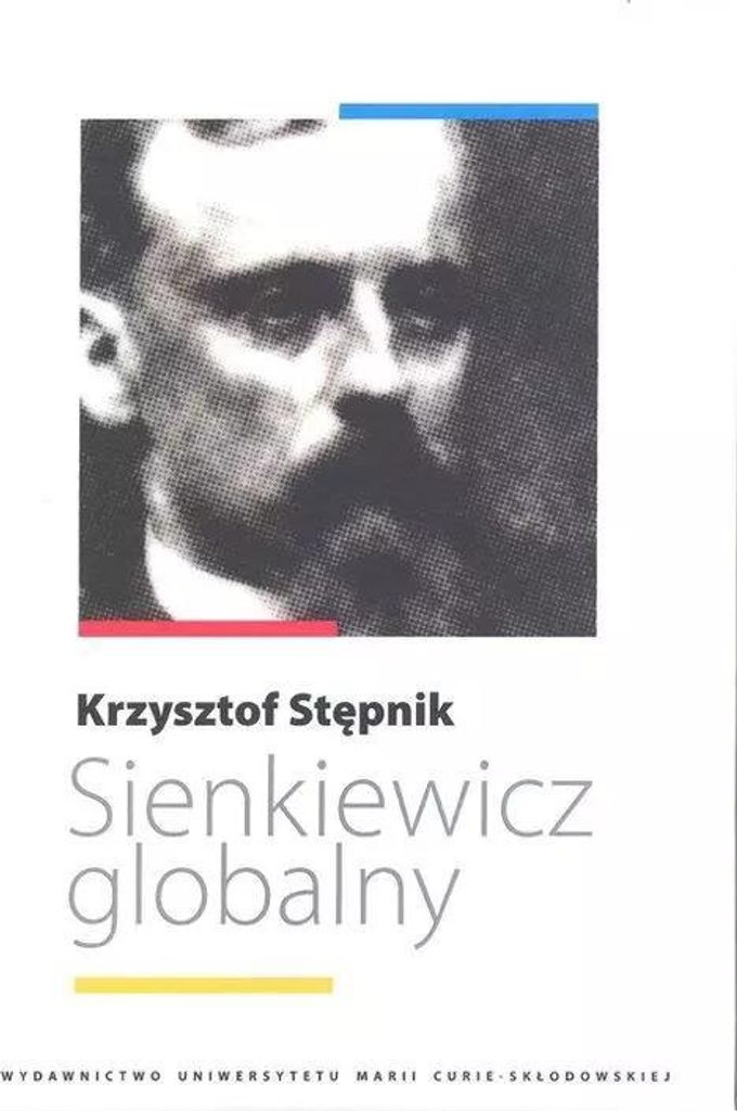 Sienkiewicz globalny - Krzysztof Stępnik (Buch auf Polnisch)