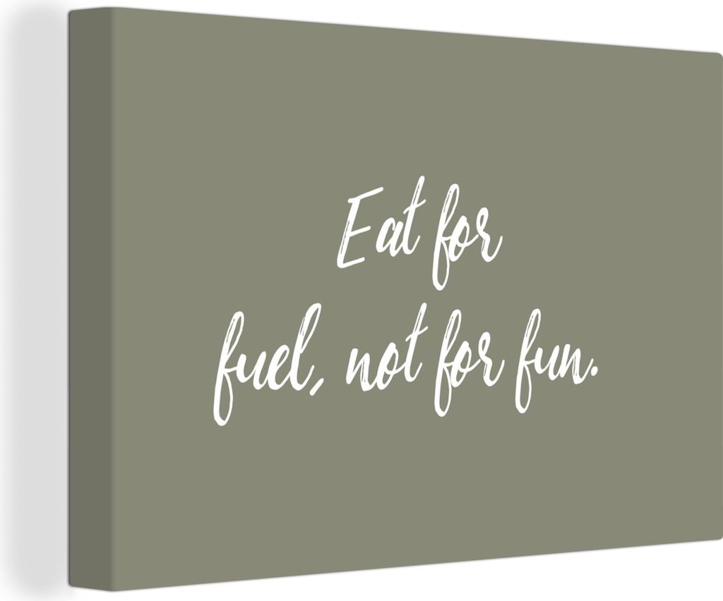 OneMillionCanvasses - Leinwandbilder - 140x90 cm, Sprichwörter - Essen als Kraftstoff, nicht zum Spaß - Zitate - Essen, Wandbilder Kunstdruck W...