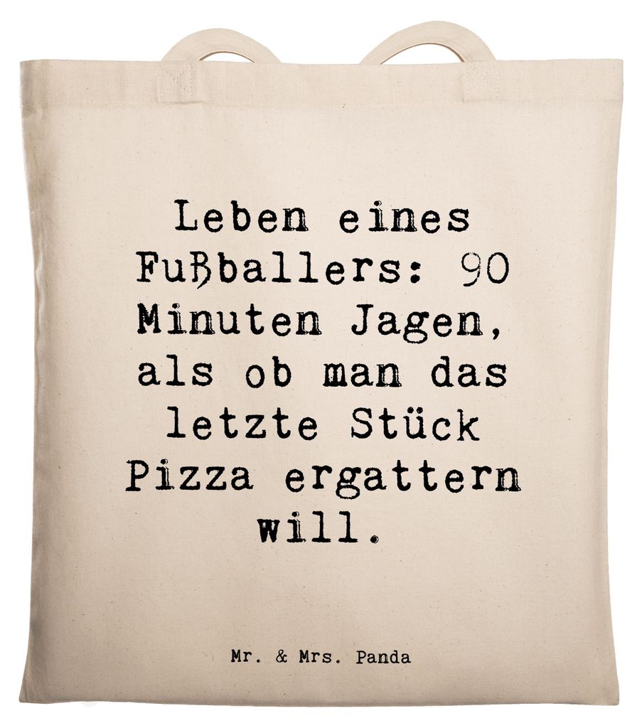 Mr. & Mrs. Panda Beutel Spruch Fußballer Leidenschaft - Transparent - Geschenk, personalisierte Geschenke, Fußballliebhaber, Spieler, Schultasche...