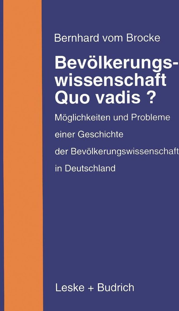 Bevölkerungswissenschaft - Quo vadis?