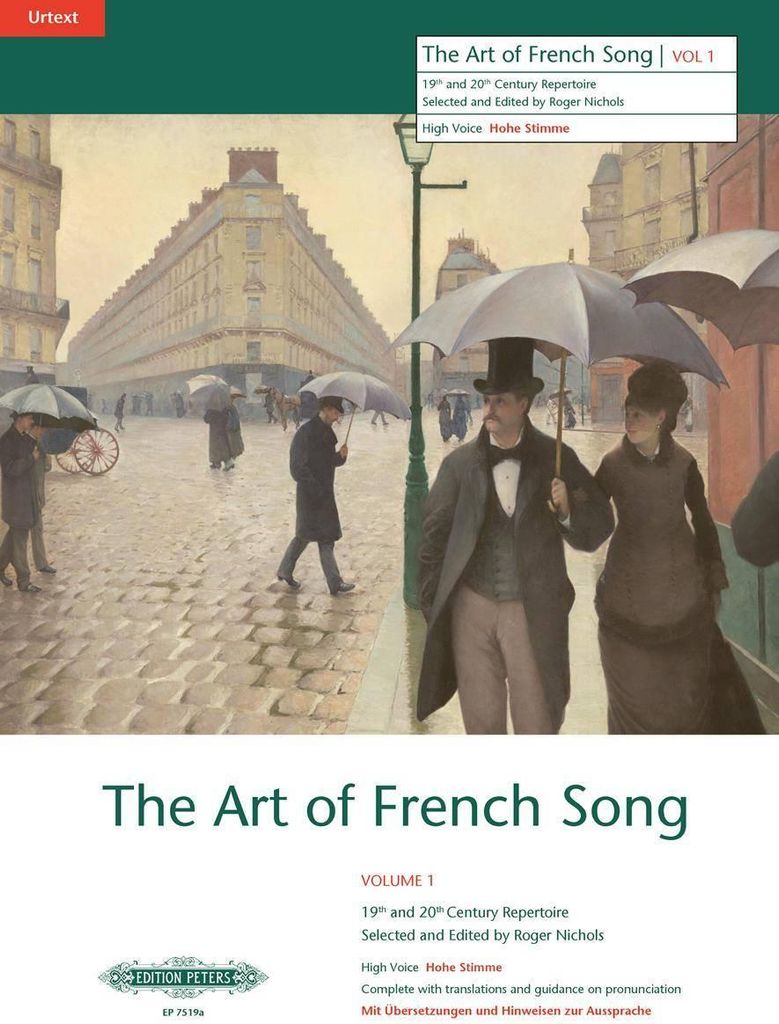 The Art of French Song (High Voice): 19/20th Cent. Repertoire with Translations and Guidance on Pronunciation, Urtext