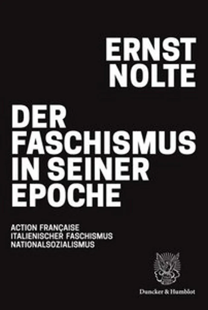 Comprendre le Fascisme Européen avec l'Ouvrage Majeur Der Faschismus