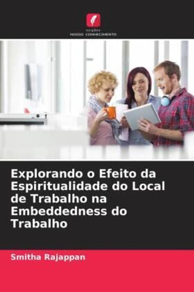 Rajappan, S: Explorando o Efeito da Espiritualidade do Local