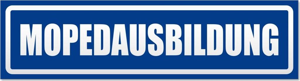Mopedausbildung invertiert Magnetschild Schild magnetisch