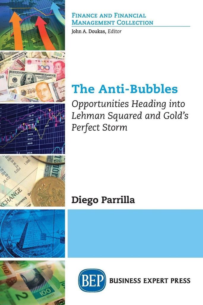 The Anti-Bubbles: Opportunities Heading into Le. Parrilla, Diego.