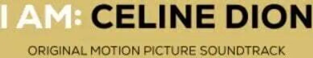 Album CD I Am: Céline Dion - Musique du Documentaire Officiel Sony Music