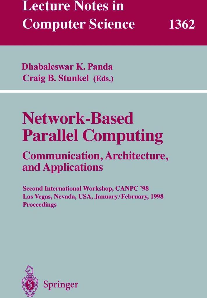 Network-Based Parallel Computing. Communication, Architecture, and Applications