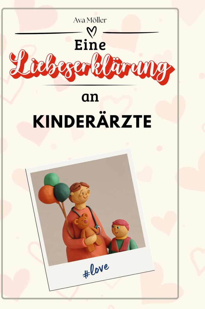 Eine Liebeserklärung an Kinderärzte